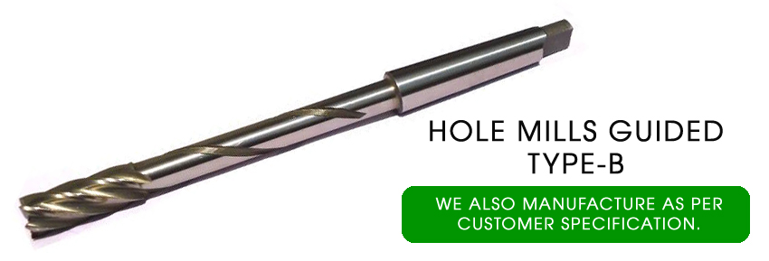 hole mills guided type-b