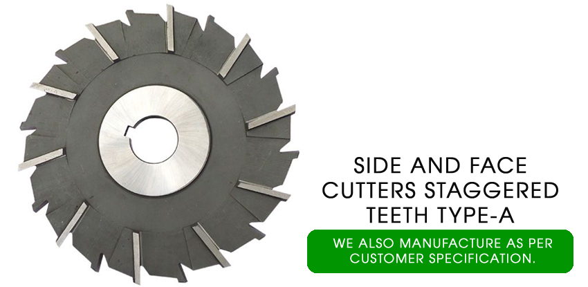 side and face cutters staggered teeth
